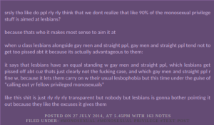 Monosexual privilege - mostly aimed at lesbians